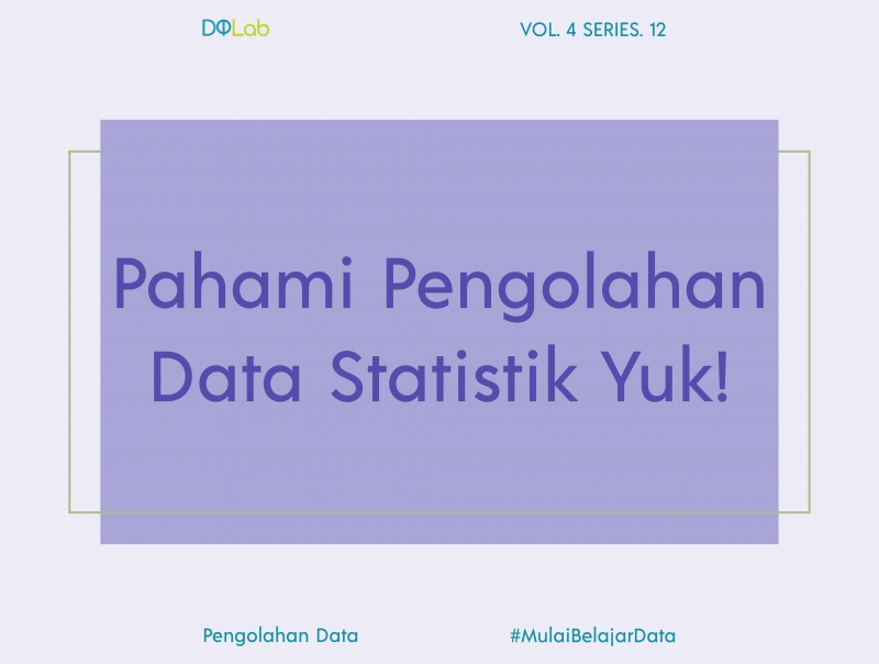 Pentingnya Preprocessing Dalam Pengolahan Data Statistik Pentingnya Preprocessing Dalam Pengolahan Data Statistik