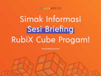 Intip Briefing & Sesi Tanya Jawab RubiX Cube Program, Disini!
