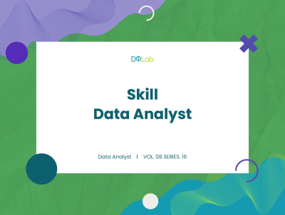 4 Alasan Data Analyst Harus Memiliki Skill Data Analytic