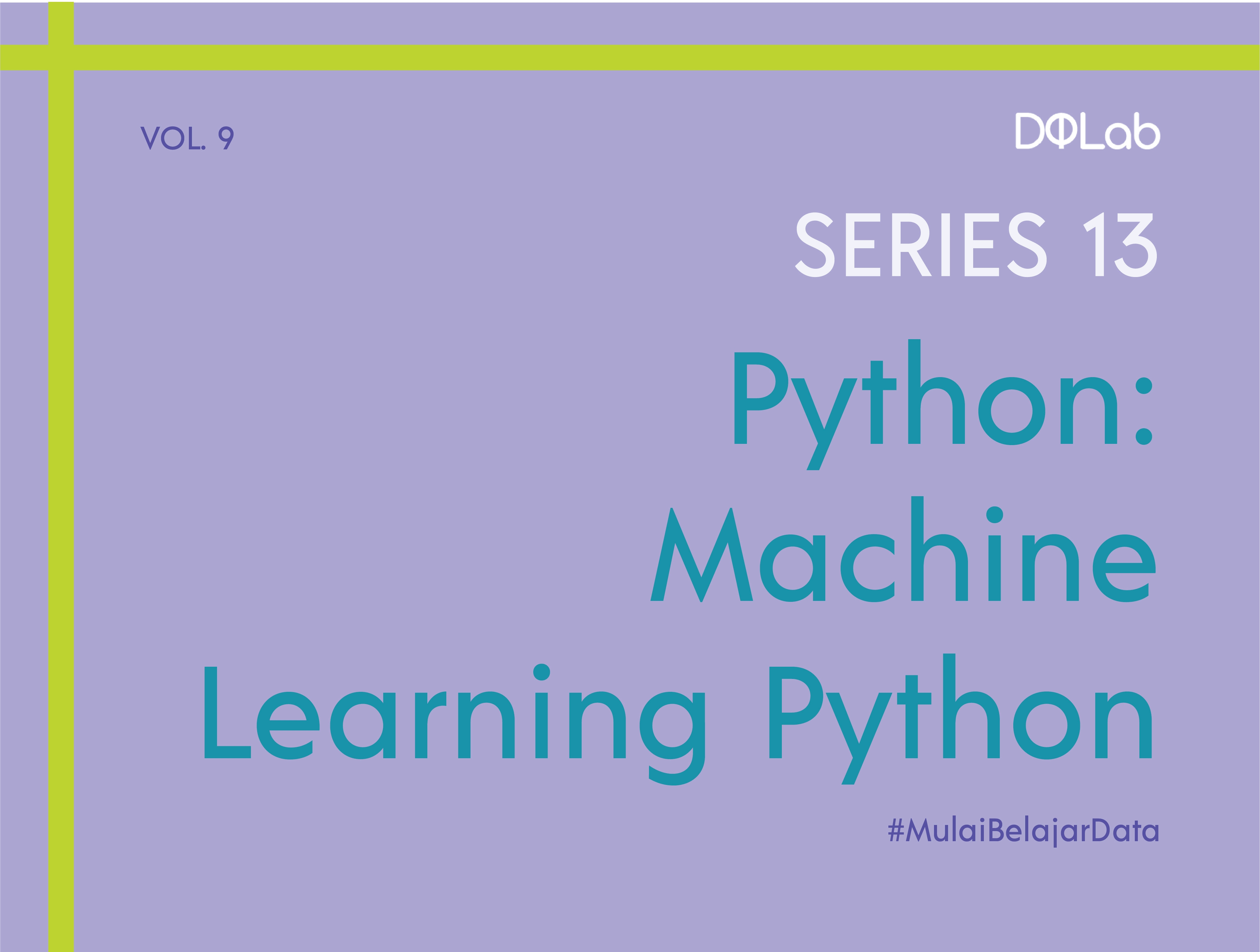 Machine Learning Python : 3 Alasan Menggunakan Python Untuk ...