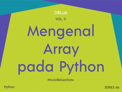 Array Python: Yuk Lakukan Analisis Data Covid di Dunia dan Asean