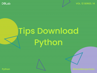 Yuk, Pahami Cara Download Python dan Penggunaannya