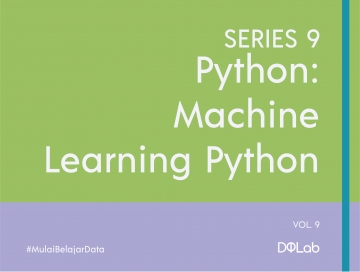 Belajar Machine Learning Python, Yuk Bangun Portofolio Datamu Sekarang!