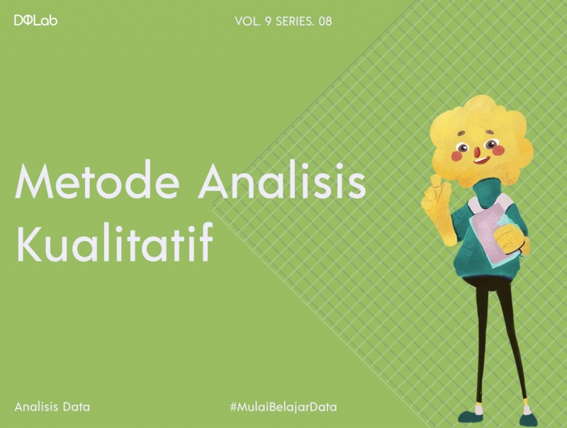 Top 4 Metode Analisis Data Kualitatif Terpopuler
