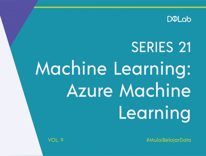 Belajar Machine Learning Apa Itu Azure Machine Learning