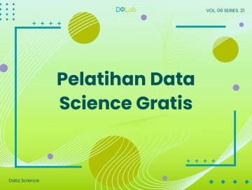 Intip, Spoiler Modul Pelatihan Data Science GRATIS DQLab!