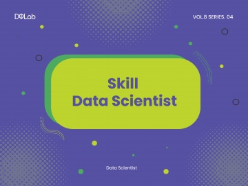Deretan Skill Wajib untuk Data Scientist, Sudah Siap Direkrut?